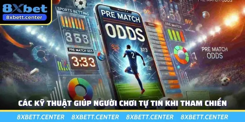 Các kỹ thuật giúp người chơi tự tin khi tham chiến