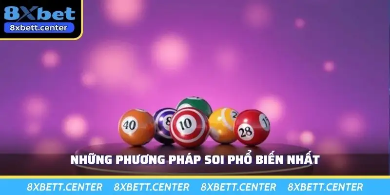 Những phương pháp soi phổ biến nhất